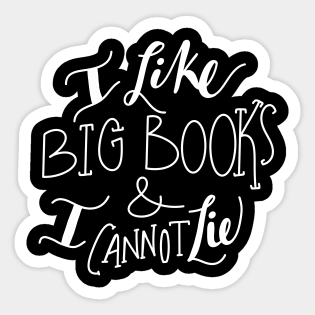 I Like Big Books Sticker by G.G.  Goods